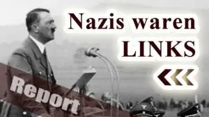Nazis waren linke Sozialisten