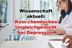 Chemisches Ungleichgewicht im Gehirn bei Depression