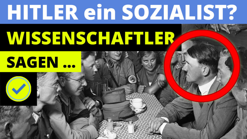 War Hitler Sozialist? Wissenschaftler sagen … Hitler Sozialist