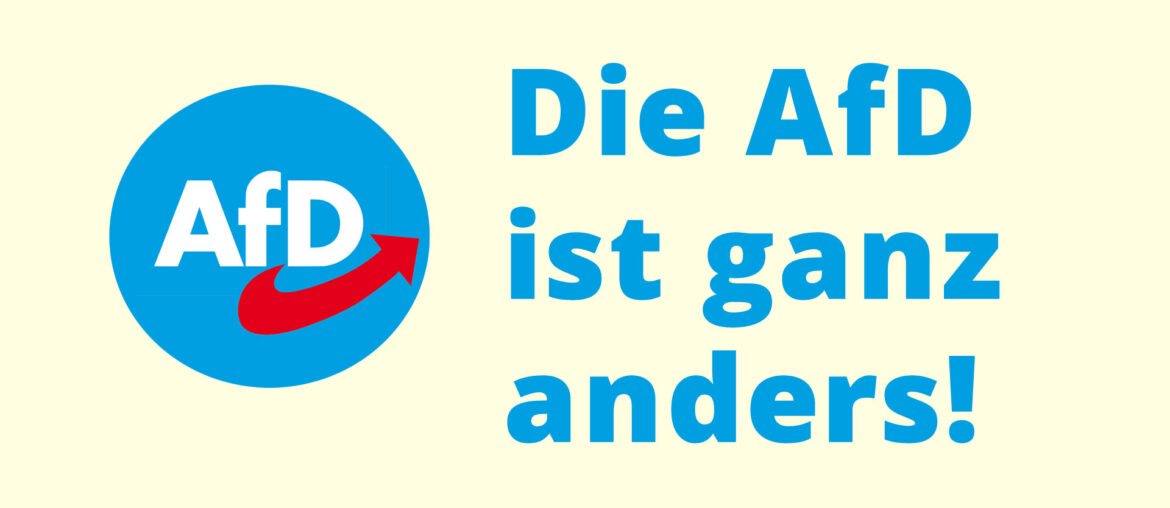 Die AfD ist die einzige antifaschistische Partei Die AfD ist ganz anders.